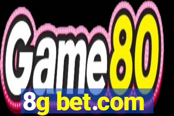 8g bet.com